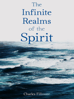 cover image of The Infinite Realms of the Spirit